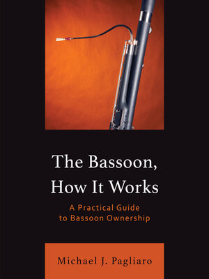 cover image of The Bassoon, How It Works